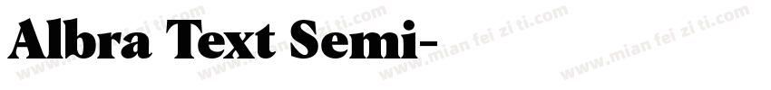 Albra Text Semi字体转换